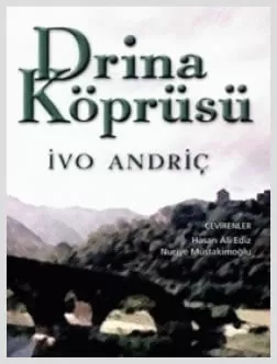 ivo andric drina köprüsü