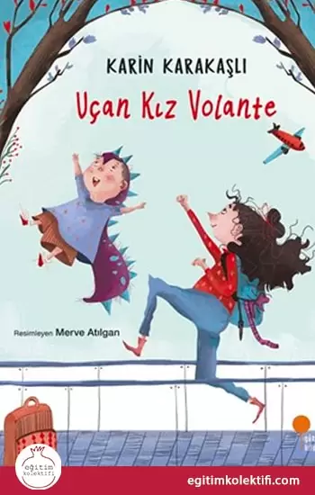 Uçan Kız Volante Karin Karakışlı kitap